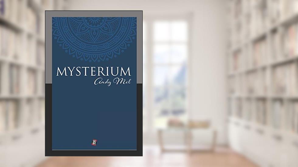 Mysterium, do autor Andy Mel