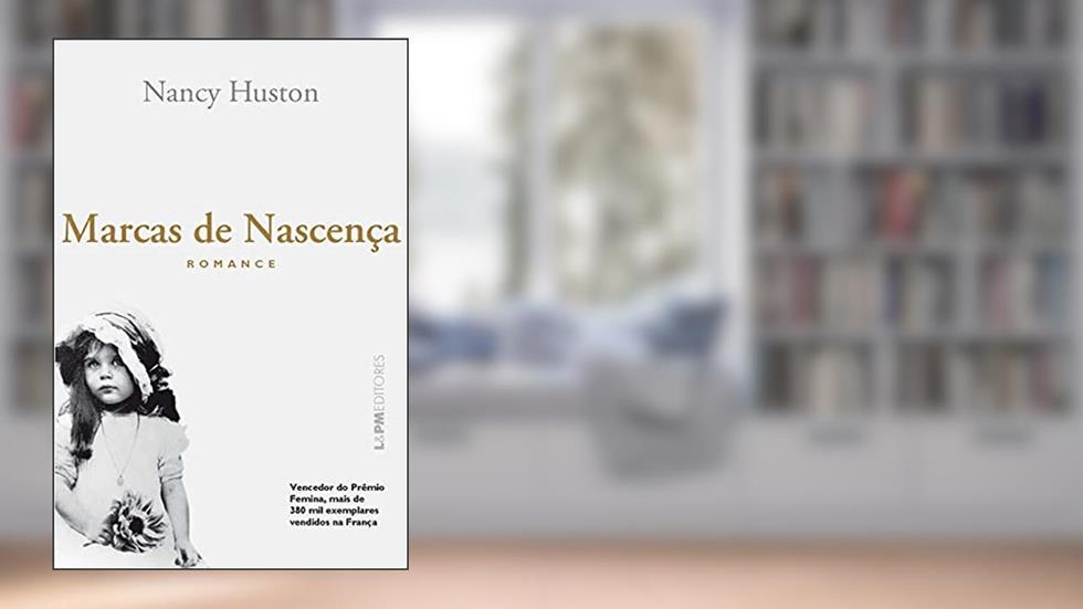 Marcas de Nascença, do autor Nancy Huston