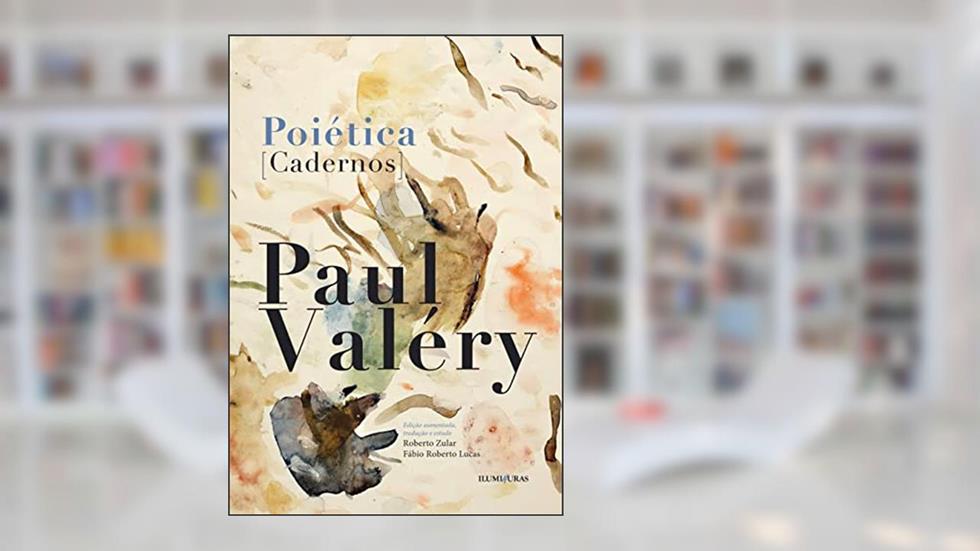 Poiética [Cadernos], do autor Paul Valéry