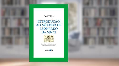 Capa de Introdução ao método de Leonardo da Vinci, do autor Paul Valéry