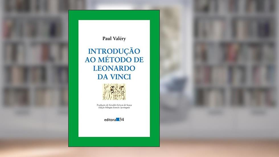 Introdução ao método de Leonardo da Vinci, do autor Paul Valéry