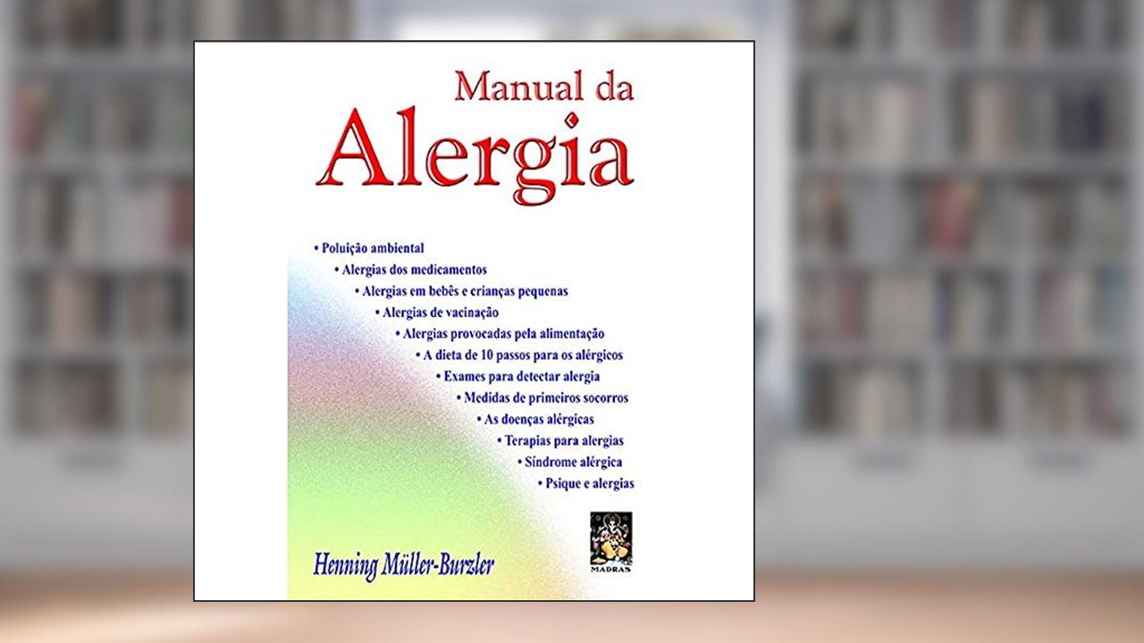 Manual da Alergia, do autor Henning Müller-Burzler