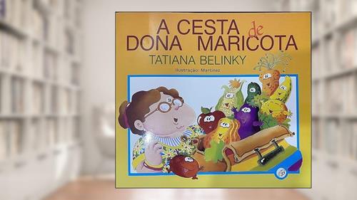 Capa de A cesta de dona Maricota, do autor Tatiana Belinky