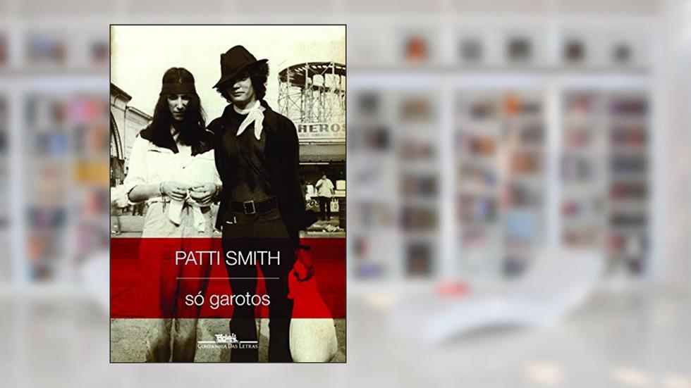 Só garotos, do autor Patti Smith