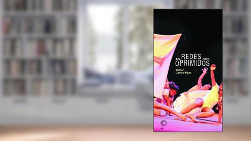 Capa de As redes dos oprimidos: 283, do autor Tristan Castro Pozo