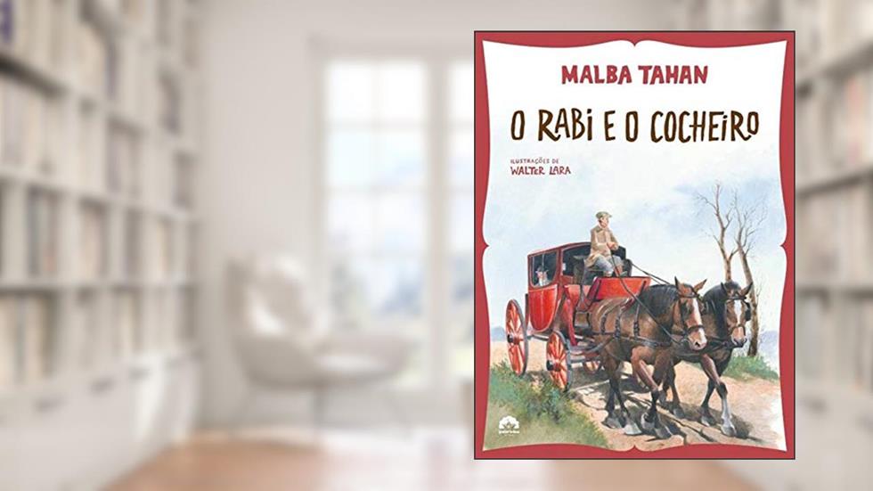 O rabi e o cocheiro, do autor Malba Tahan
