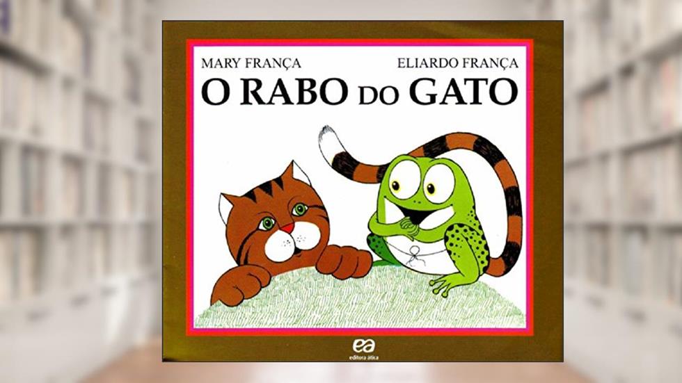 O Rabo do Gato - Coleção Gato e Rato, do autor Mary França