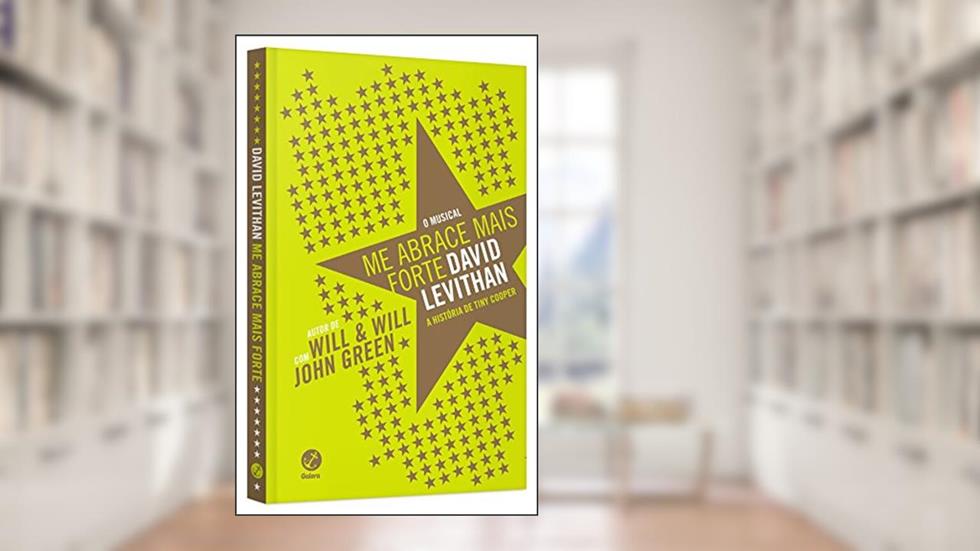 Me abrace mais forte, do autor David Levithan