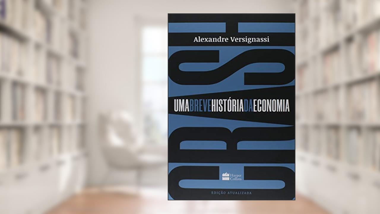 Crash: Uma breve história da economia, do autor Alexandre Versignassi