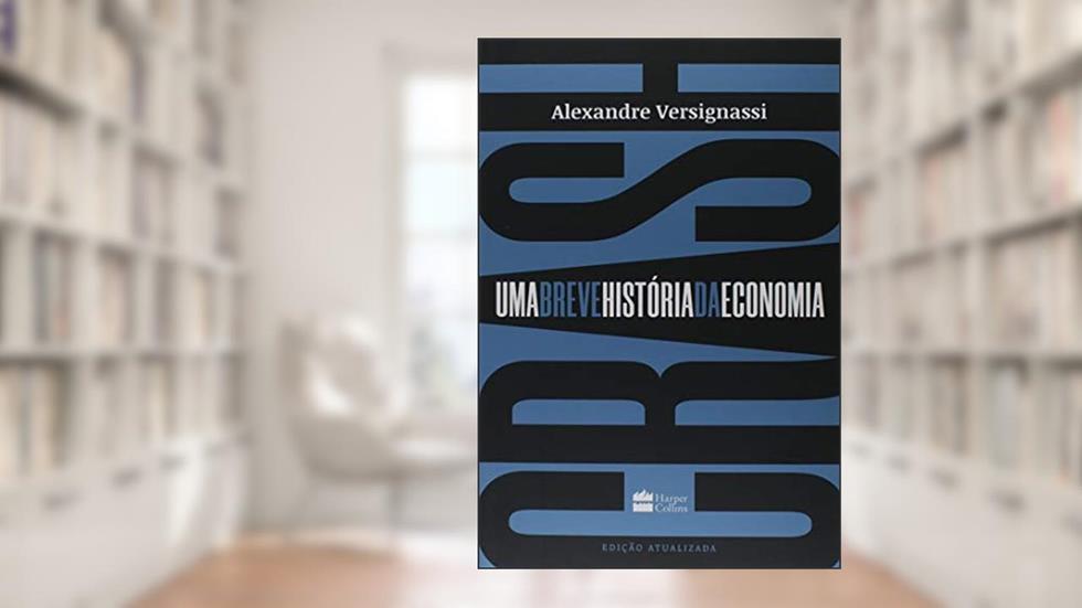 Crash: Uma breve história da economia, do autor Alexandre Versignassi