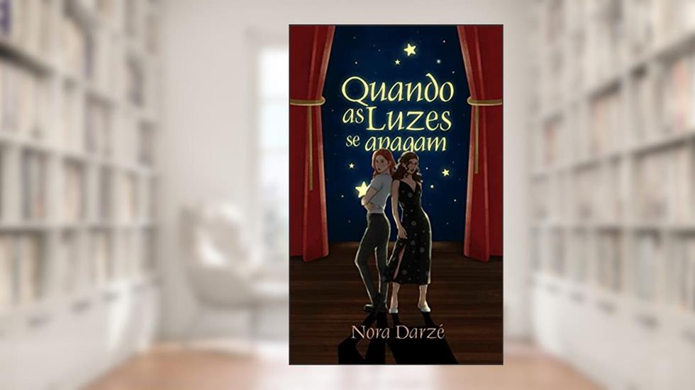 Quando As Luzes Se Apagam, do autor Nora Darzé