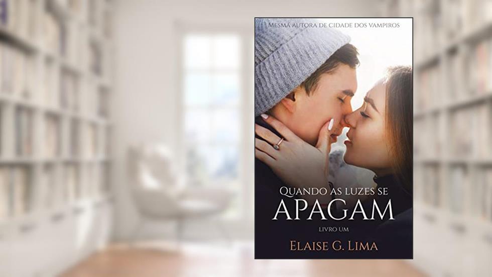 Quando as luzes se apagam, do autor Elaise G. Lima