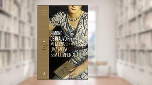 Capa de Memórias de uma moça bem-comportada, do autor Simone De Beauvoir