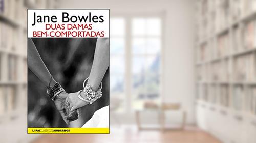 Capa de Duas Damas Bem-comportadas, do autor Jane Bowles