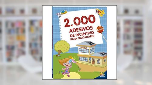 Capa de 2000 Adesivos de Incentivo para Educadores, do autor Todolivro