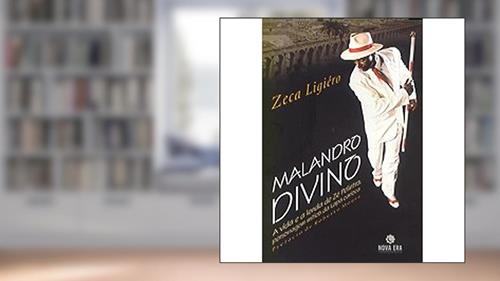 Capa de Malandro Divino, do autor Zeca Ligiero