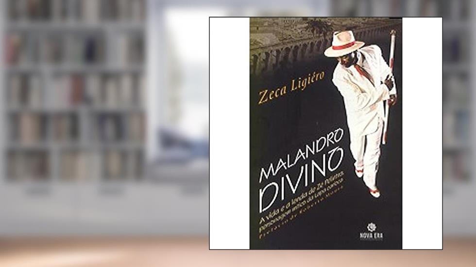 Malandro Divino, do autor Zeca Ligiero