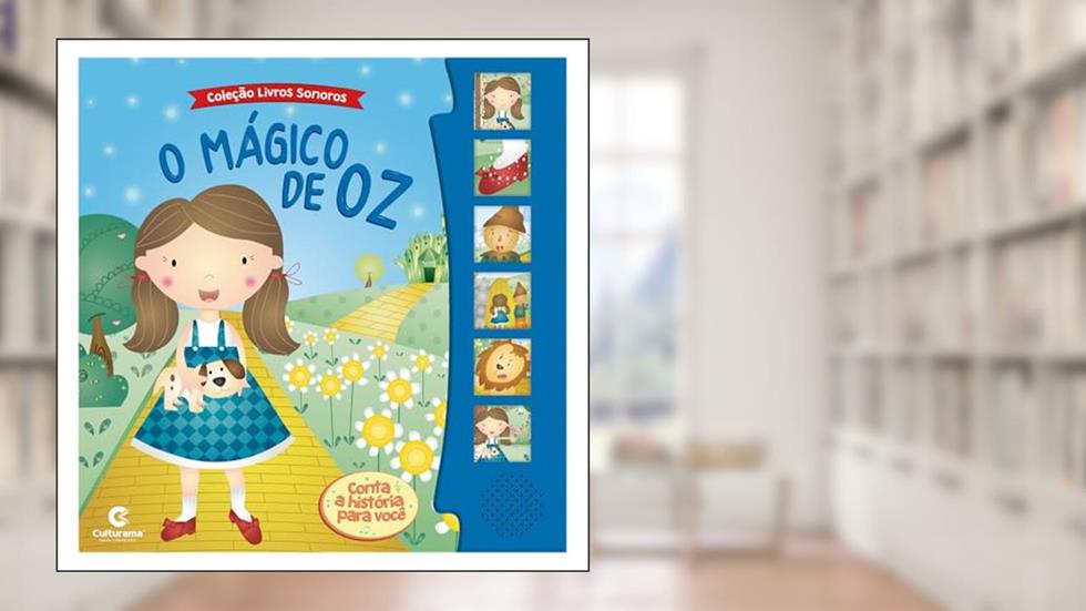 Livro Sonoro O Mágico de Oz, do autor Culturama