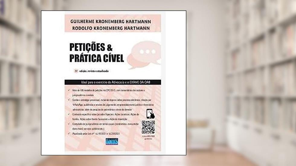 Petições e Prática Cível - 5ª ed., do autor Guilherme Kronemberg Hartmann; Rodolfo Kronemberg Hartmann
