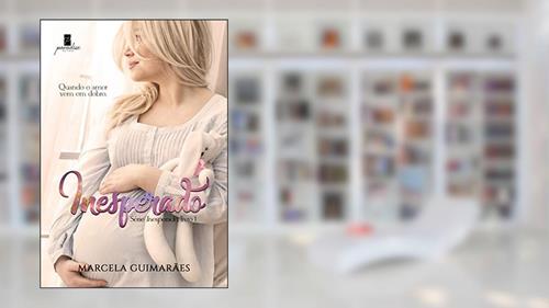 Capa de Inesperado: Quando o amor vem em dobro - Edição especial, do autor Marcela Guimarães