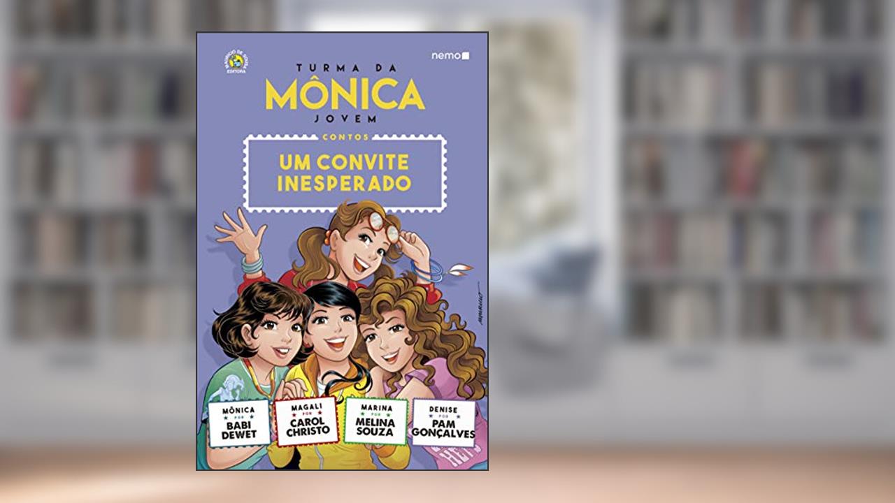 Turma da Mônica Jovem: Um convite inesperado, do autor Babi Dewet; Carol Christo; Melina Souza; Pam Gonçalves