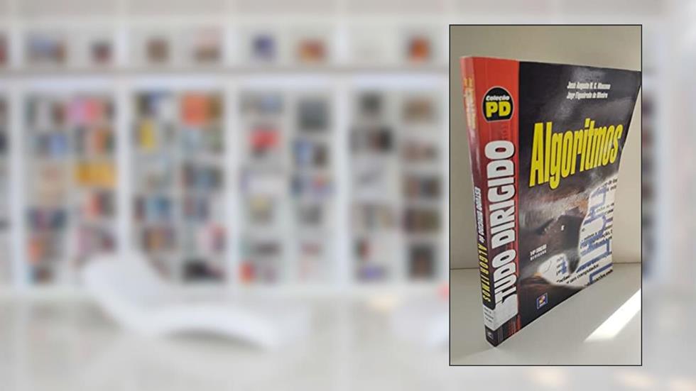 Estudo dirigido: Algoritmos, do autor José Augusto N. G. Manzano e Jayr Figueiredo de Oliveira