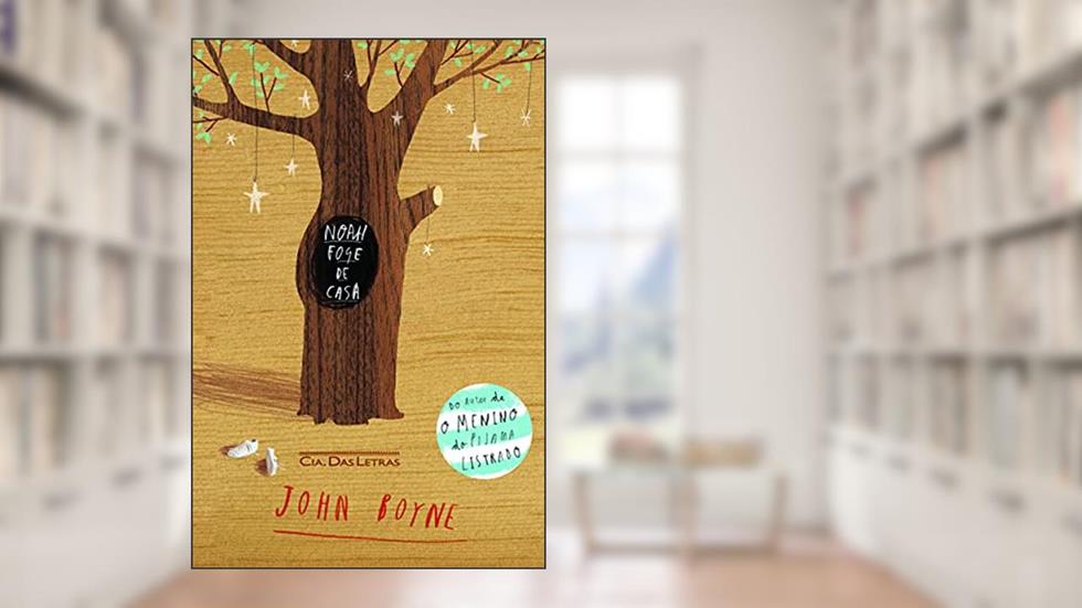 Noah foge de casa, do autor John Boyne