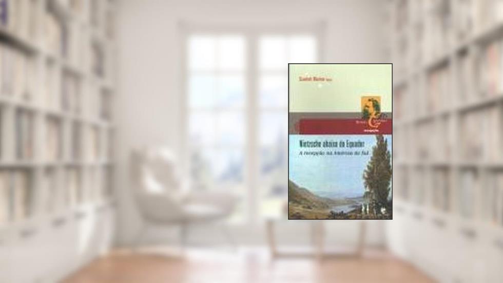 Nietzsche Abaixo do Equador, do autor Scarlett Marton Org.