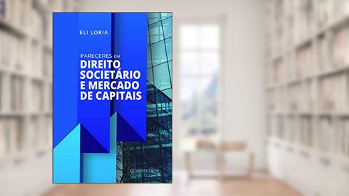 Capa de Pareceres Em Direito Societário E Mercado De Capitais, do autor Eli Loria