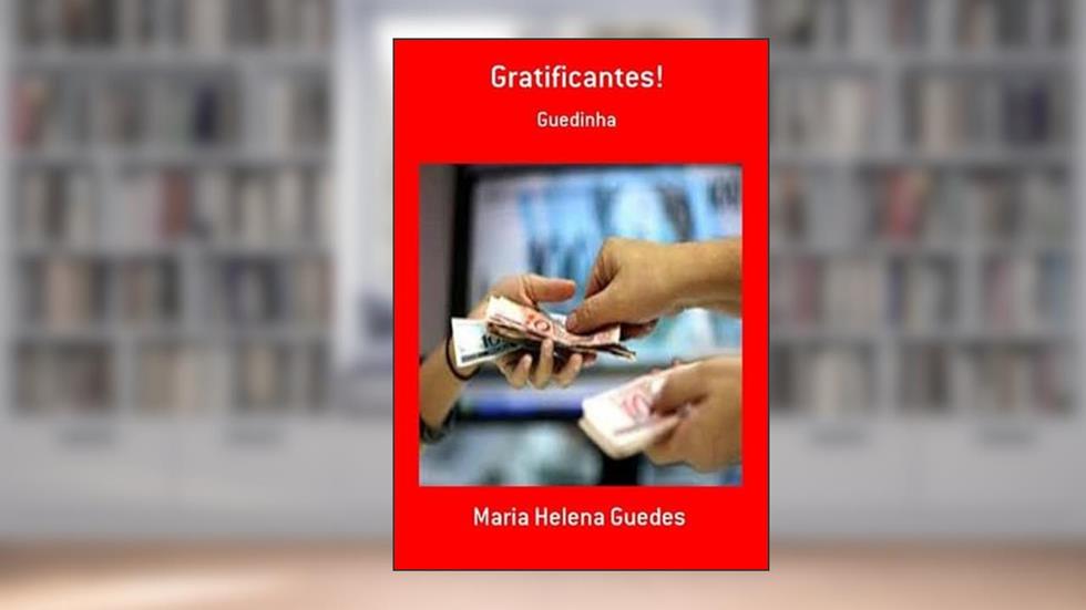 Gratificantes!, do autor Maria Helena Guedes