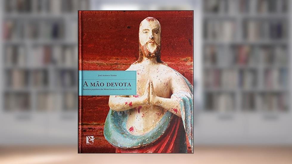 A Mão Devota, do autor José Alberto Nemer