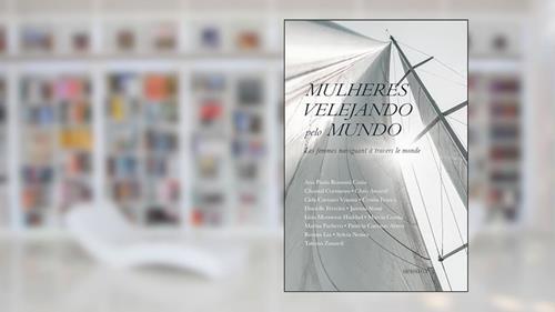 Capa de Mulheres Velejando Pelo Mundo, do autor Jurema Stussi