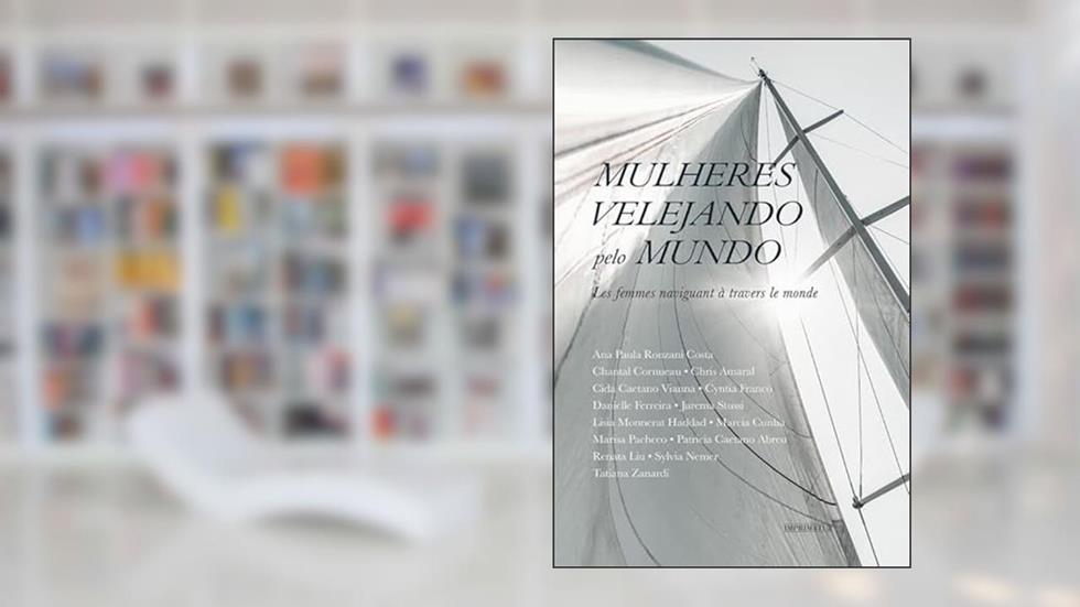 Mulheres Velejando Pelo Mundo, do autor Jurema Stussi