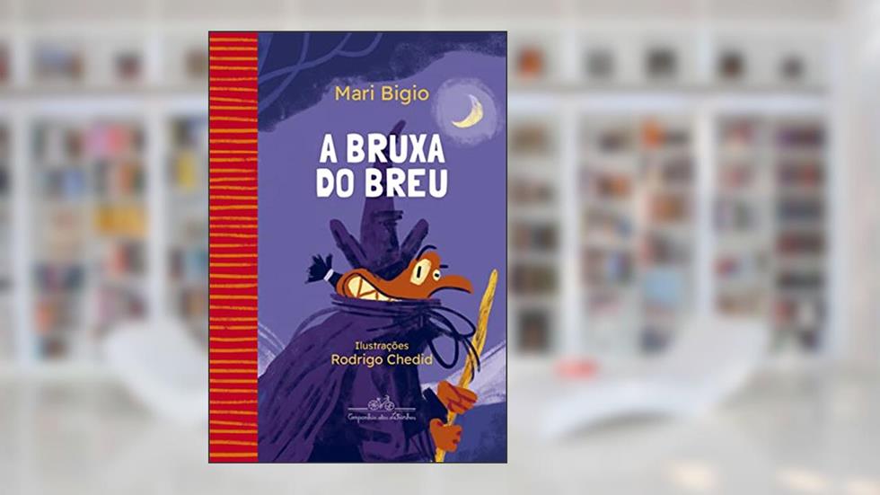 A bruxa do breu, do autor Mari Bigio