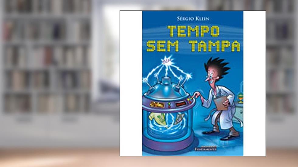 Tempo sem Tampa, do autor Sergio Klein