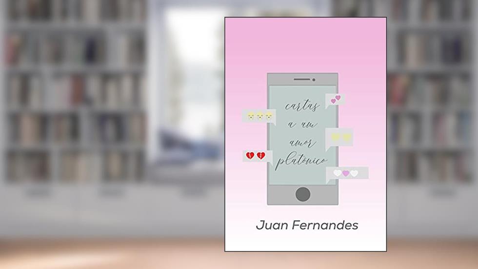 Cartas a um amor platônico, do autor Juan Fernandes