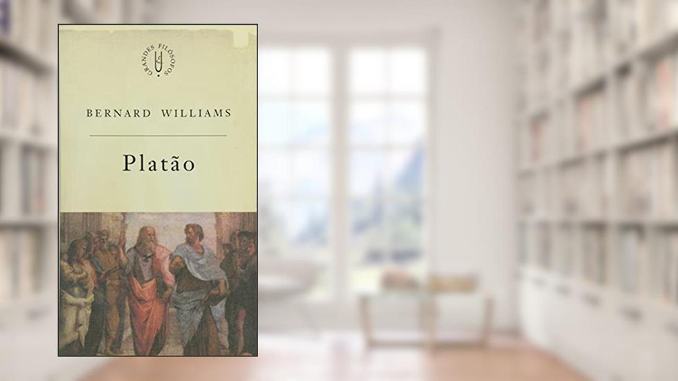 Platão: A invenção da filosofia, do autor Bernard Williams