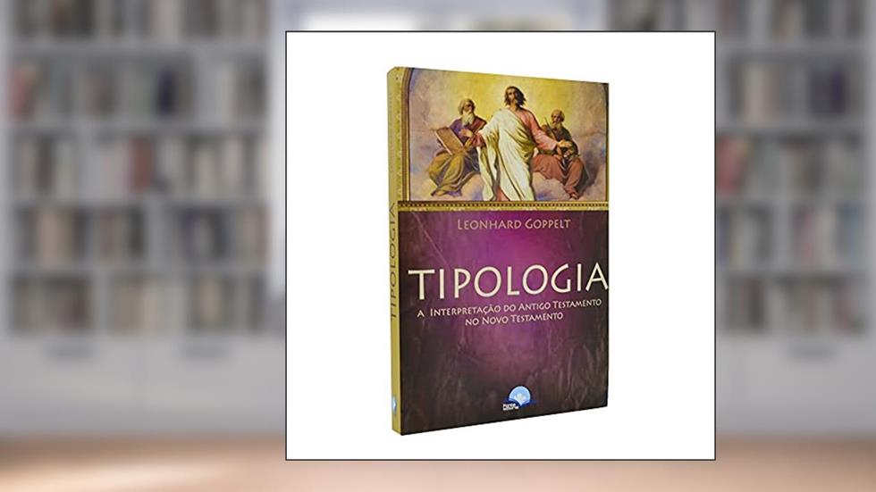 Tipologia, do autor Leonhard Goppelt
