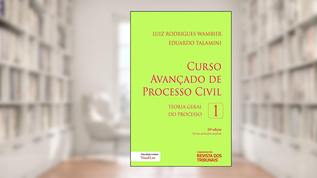 Curso Avançado De Processo Civil - Volume 1 - Teoria Geral Do Processo - 20º Edição, do autor Luiz Rodrigues Wambier; Eduardo Talamini