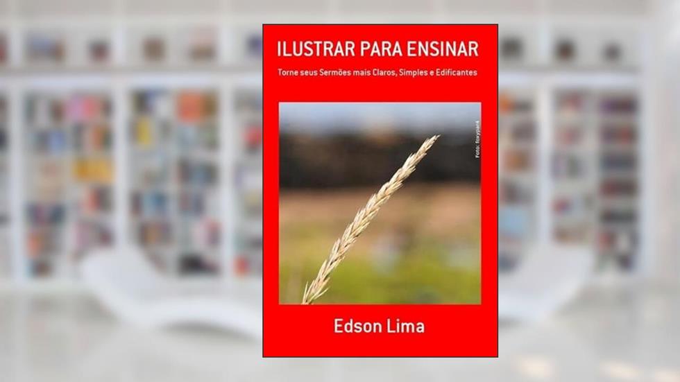 Ilustrar Para Ensinar, do autor Edson Lima