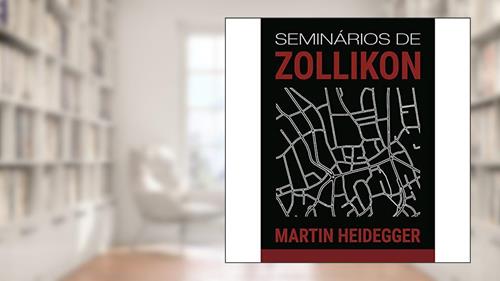 Capa de Seminários De Zollikon, do autor Martin Heidegger