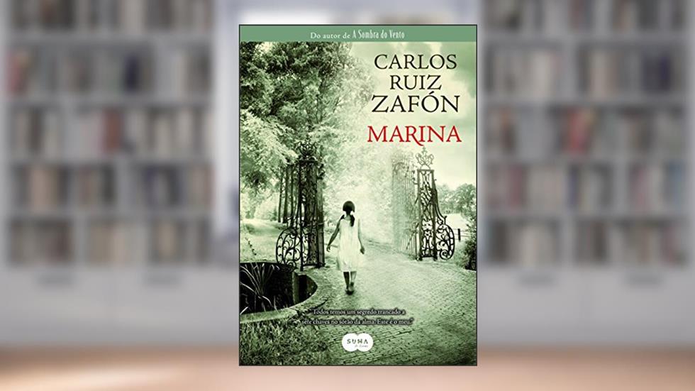 Marina, do autor Carlos Ruiz Zafón