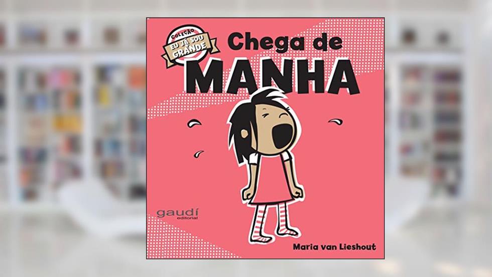 Chega de Manha, do autor Maria van Lieshout