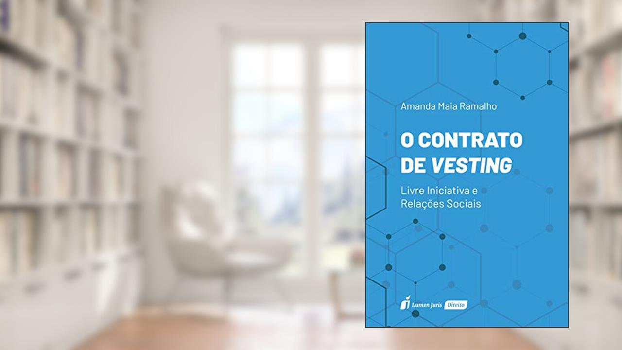 O Contrato de Vesting - 2020, do autor Amanda Maia Ramalho