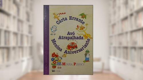 Capa de Carta Errante, Avo Atrapalhada, Menina Aniversariante, do autor Vários Autores