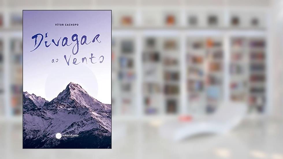 Divagar Ao vento, do autor Vitor Cachopo
