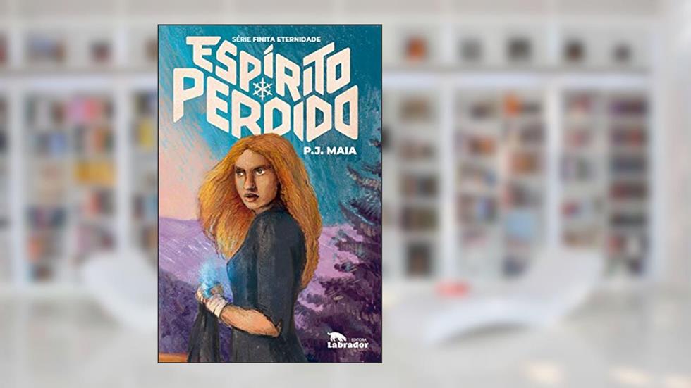 Espírito perdido: 1, do autor P. J. Maia