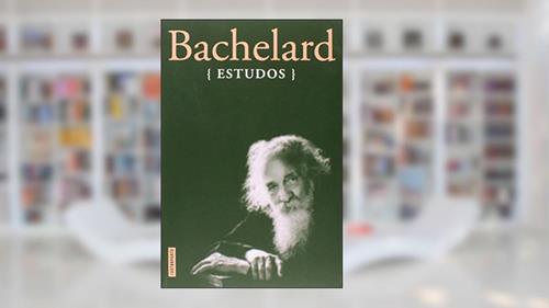 Capa de Estudos, do autor Gaston Bachelard