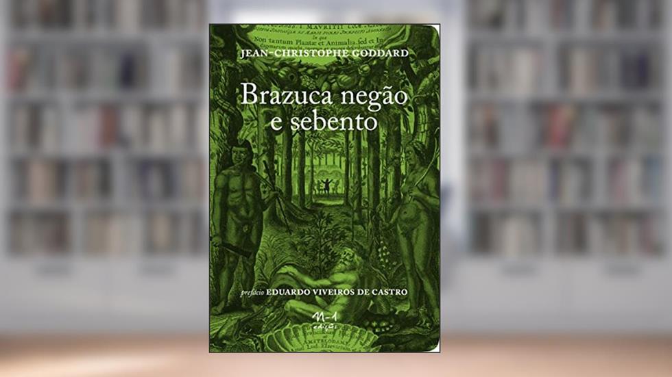 Brazuca, negão e sebento, do autor Jean-Christophe Goddard