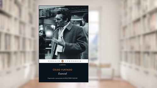 Capa de Essencial Celso Furtado, do autor Celso Furtado